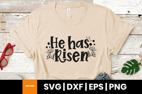 He has risen, religious easter svg quote SVG Maumo Designs 