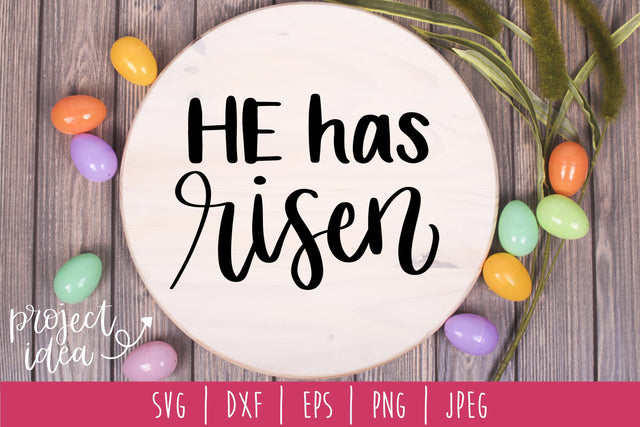 He Has Risen SVG SavoringSurprises 