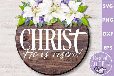 He Is Risen | Christian Easter Svg | Easter Round Sign SVG Crafty Mama Studios 