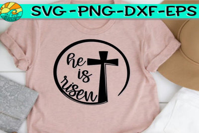 He Is Risen - Circle - Cross - SVG PNG EPS DXF SVG On the Beach Boutique 