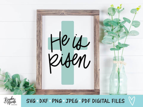 He is Risen Easter Cross SVG Cut File | Christian shirt SVG | png | jpeg | dxf | Cricut SVG | Easter sign svg | Christian sign svg SVG Brooke Nicole Designs 