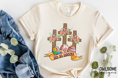 He Is Risen Easter Day PNG Sublimation Sublimation Owlsome.Designs 