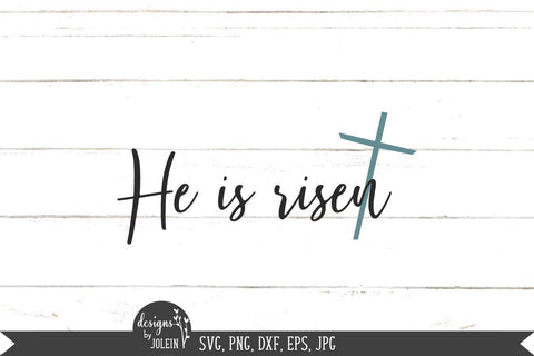 He is risen Easter svg SVG Designs by Jolein 
