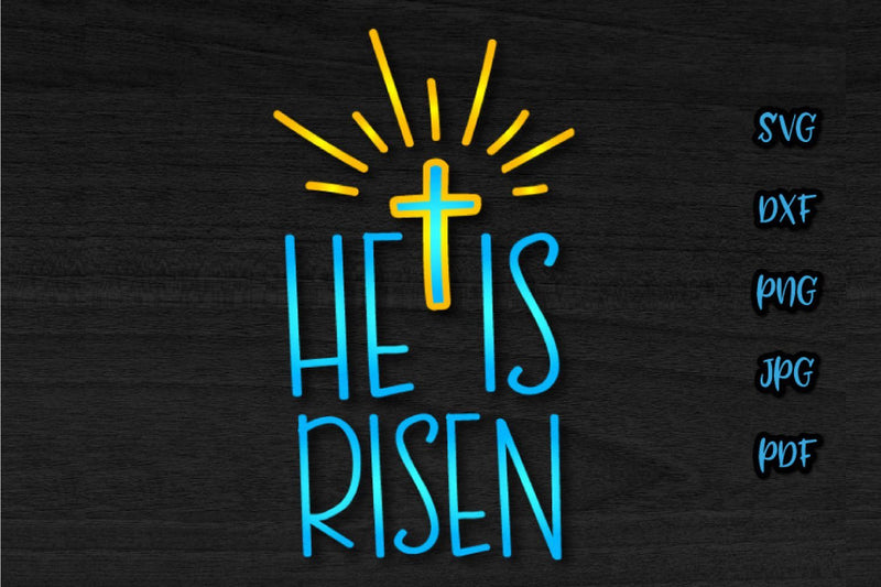 He is Risen Happy Christian Easter Print & Cut SVG Digitals by Hanna 