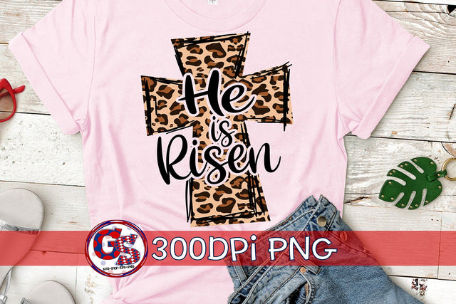He Is Risen Leopard Cross PNG for Sublimation-Easter PNG Sublimation Greedy Stitches 