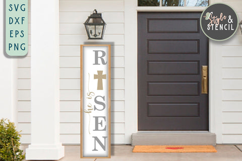 He is Risen SVG | Easter Porch Sign | Easter SVG Style and Stencil 