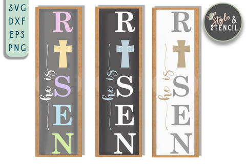 He is Risen SVG | Easter Porch Sign | Easter SVG Style and Stencil 