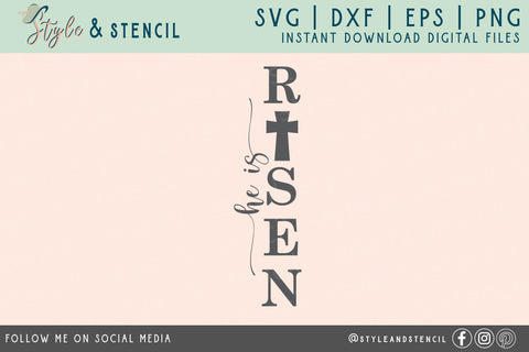 He is Risen SVG | Easter Porch Sign | Easter SVG Style and Stencil 