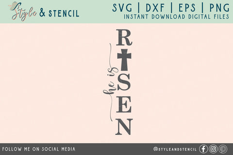 He is Risen SVG | Easter Porch Sign | Easter SVG Style and Stencil 