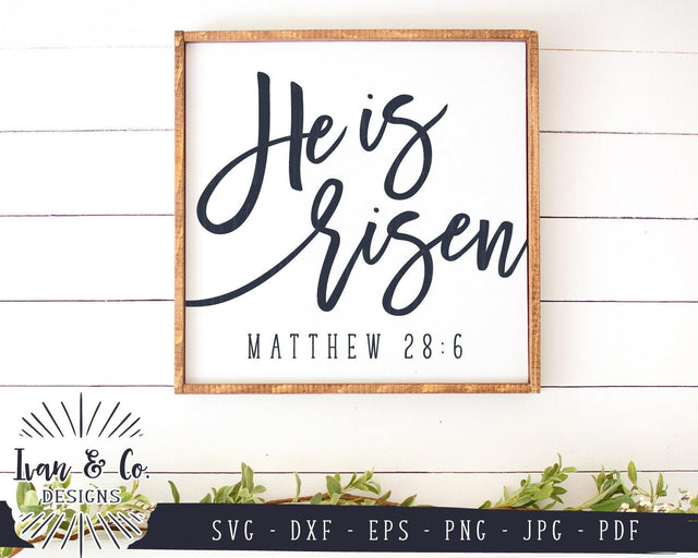 He is Risen SVG Files | Christian | Matthew 28:6 | Jesus | Bible Verse | Easter SVG (777069087) SVG Ivan & Co. Designs 