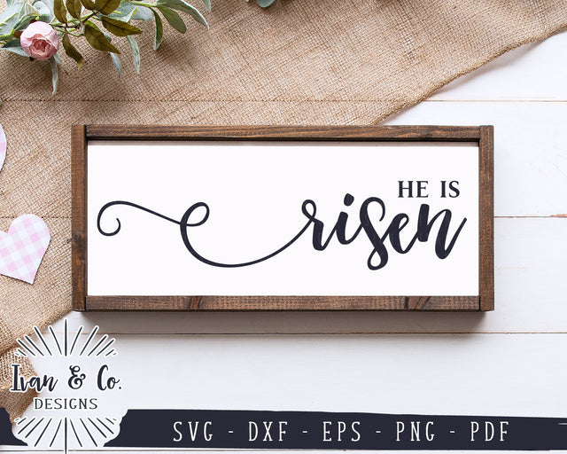 He is Risen SVG Files | Christian Svg | Farmhouse Decor Svg | Bible Verse Svg | Easter Svg | Commercial Use | Digital Cut Files (1162466739) SVG Ivan & Co. Designs 