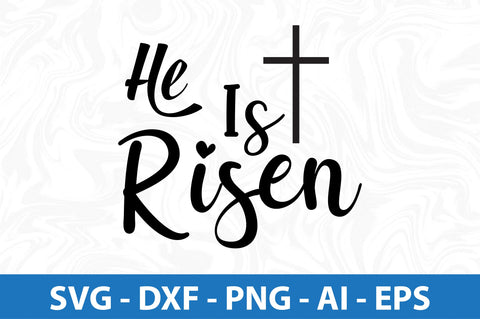 He Is Risen- svg SVG orpitasn 