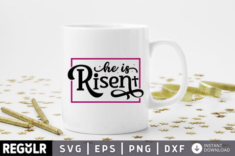 He is risen SVG SVG Regulrcrative 