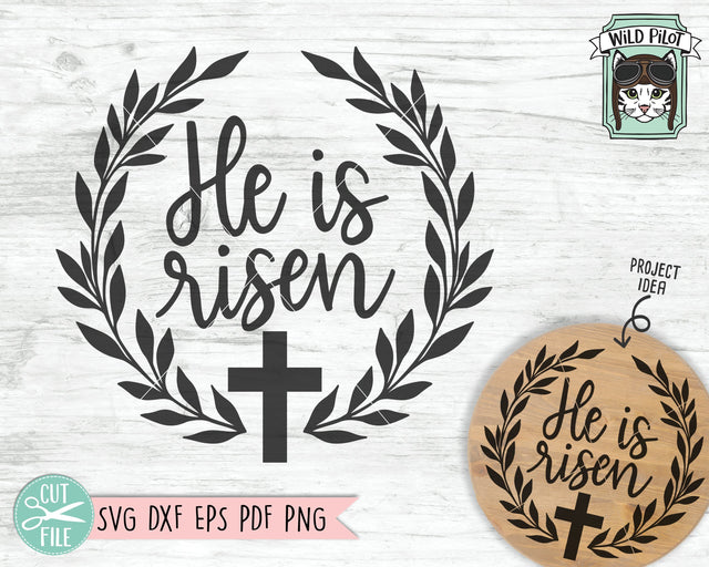 He Is Risen Wreath SVG, Easter SVG File, Easter Cut File, Round Easter Sign SVG, Cross Wreath SVG SVG Wild Pilot 