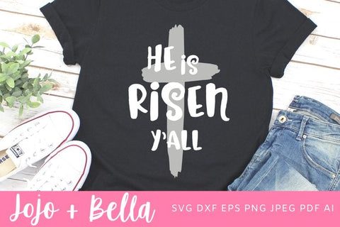 He Is Risen Y'all Svg, Easter Svg, Faithful Svg, Faith Svg, Happy Easter Svg, Faithful Iron On cut file, Cricut, Christian svg, Christ Svg SVG Jojo&Bella 