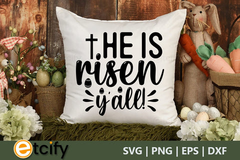 He is risen y'all SVG SVG etcify 