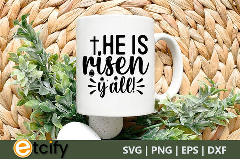 He is risen y'all SVG SVG etcify 