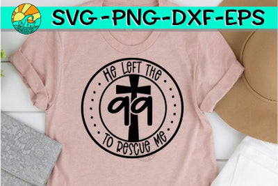 He Left The 99 To Rescue Me - Circle - SVG PNG EPS DXF SVG On the Beach Boutique 