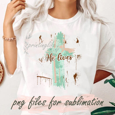 He Lives Design Png, Easter Sublimation Png, Watercolor Cross Png, Religious Png, Christian Png, Bible Verse Sublimation Design, Instant Download Sublimation PrintingLife 