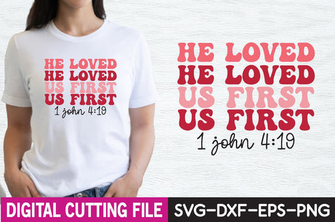 he loved us first 1 john 4:19 retro SVG sk.swapon Roy 