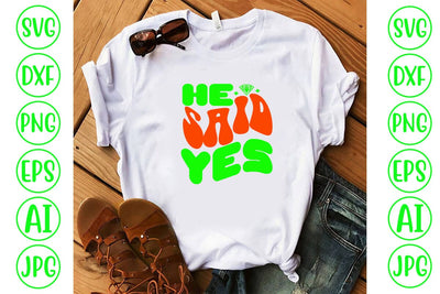 He Said Yes Retro SVG SVG Syaman 
