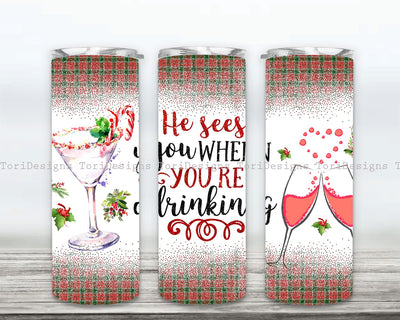 He See You When You're Drinking Tumbler png, Christmas Sublimation, Tumbler Designs, Christmas Tumbler png, Christmas PNG, Tumbler Designs Sublimation ToriDesigns 