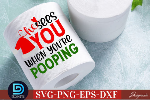 He sees you when you're pooping SVG SVG DESIGNISTIC 