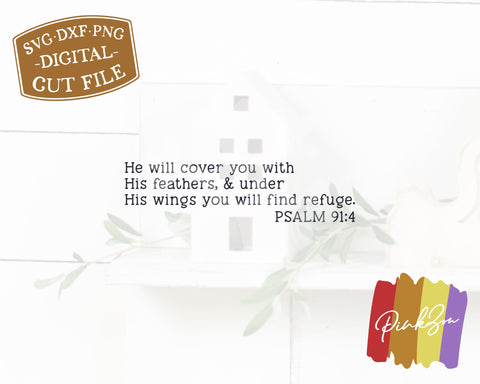 He Will Cover You With His Feathers Svg, Christian Svg, Psalm 91:4 Svg, Farmhouse Decor Svg, Bible Verse Svg, Commercial Use, Digital Cut Files (1309263641) SVG PinkZou 