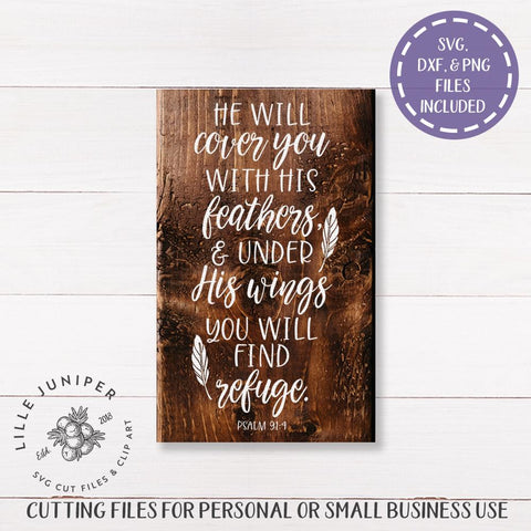 He Will Cover You With His Feathers SVG | Christian SVG | Psalm 91:4 SVG LilleJuniper 