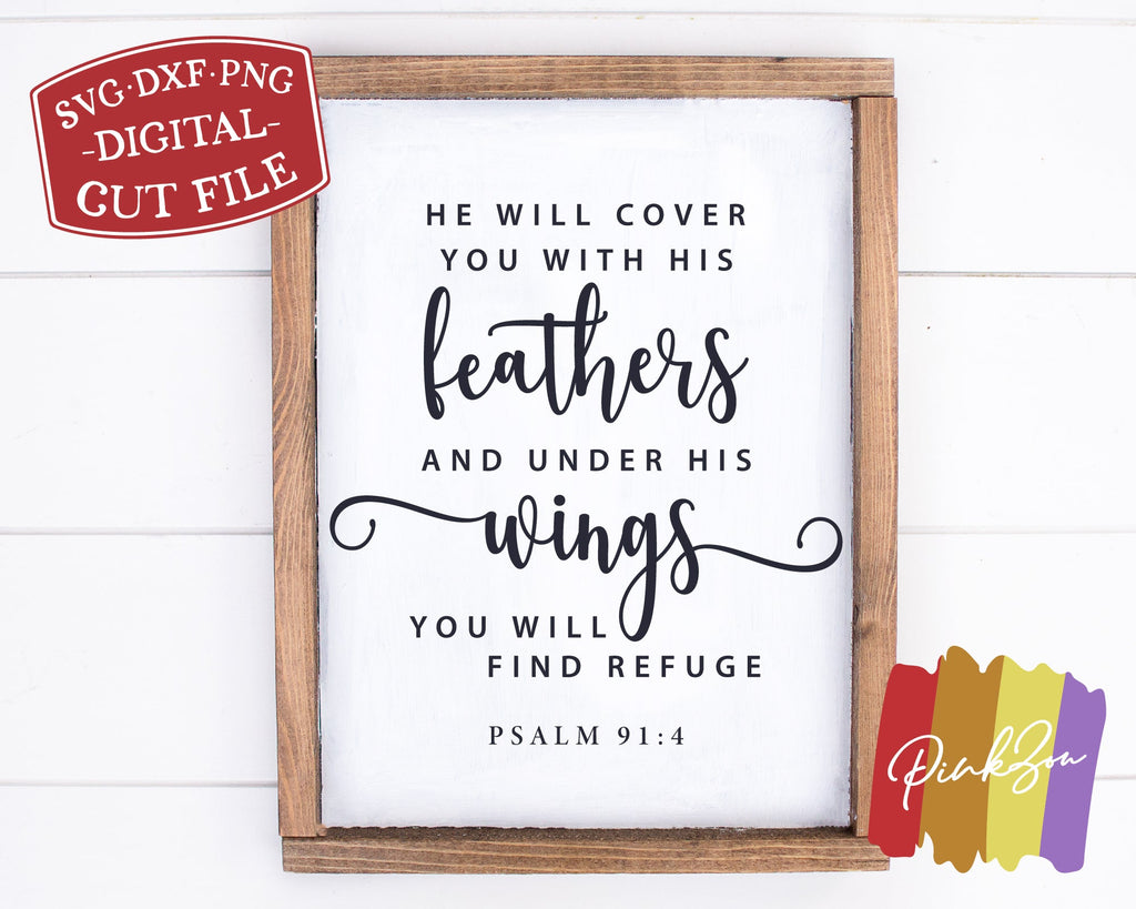 He Will Cover You With His Feathers SVG Files, Christian Svg, Bible ...