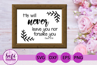 He Will Never Bible Verse SVG SVG Safi Design 