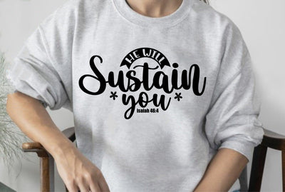 He Will Sustain You SVG orpitasn 
