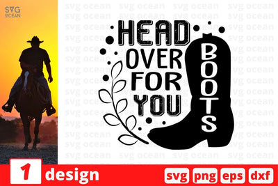 Head over boots for you SVG Cut File SVG SvgOcean 