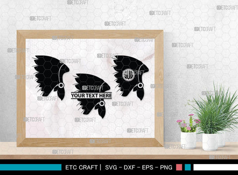 Headdress Monogram, Headdress Silhouette, Headdress SVG, Headdress Feathers Svg, Feathers Svg, Native Svg, SB00198 SVG ETC Craft 