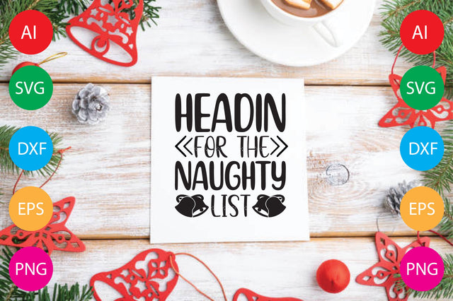Headin For The Naughty List SVG CraftlabSvg29 