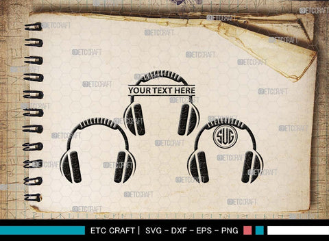 Headphone Monogram, Headphone Silhouette, Headphone SVG, Modern Audio Headset Svg, Headset Svg, Listening Svg, Earphones Svg, SB00494 SVG ETC Craft 