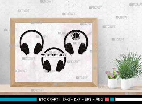 Headphone Monogram, Headphone Silhouette, Headphone SVG, Modern Audio Headset Svg, Headset Svg, Listening Svg, Earphones Svg, SB00494 SVG ETC Craft 