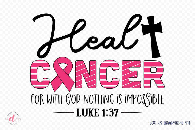 Heal Cancer - Breast Cancer Sublimation Sublimation CraftLabSVG 