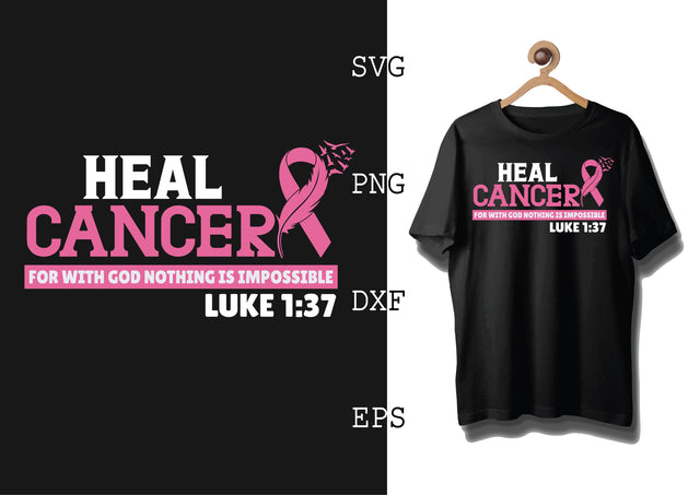 Heal Cancer Svg, Breast Cancer Awareness Svg, Png, Eps, Dxf Files SVG DesignTShirt 