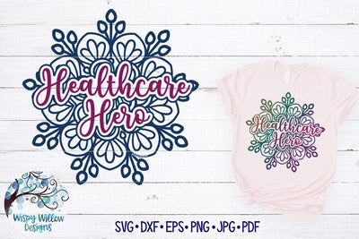 Healthcare Hero Mandala SVG SVG Wispy Willow Designs 