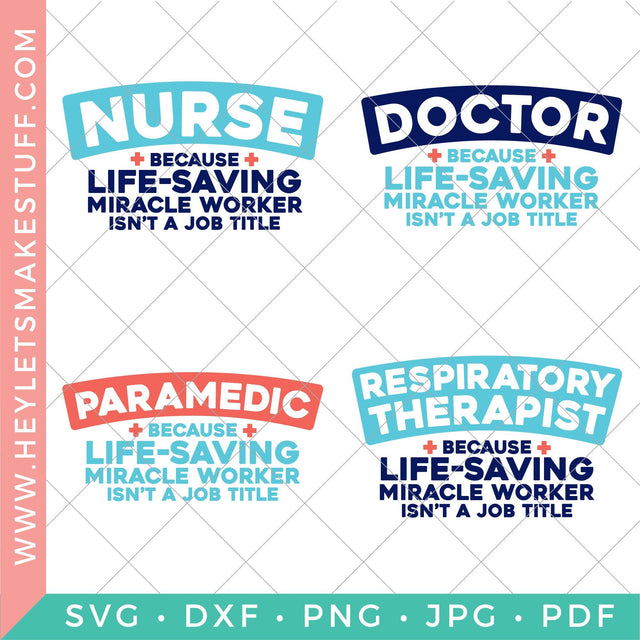 Healthcare Miracle Worker SVG Hey Let's Make Stuff 