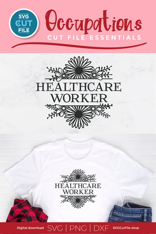 Healthcare worker svg with flower frame SVG SVG Cut File 