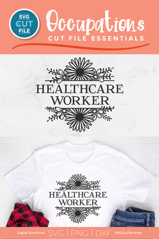 Healthcare worker svg with flower frame SVG SVG Cut File 