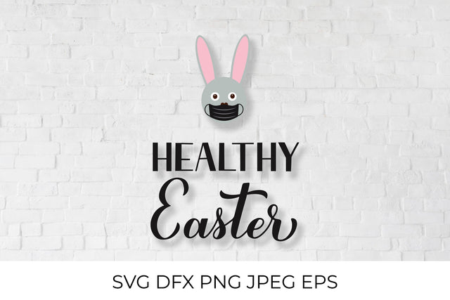 Healthy Easter calligraphy hand lettering with masked bunny SVG LaBelezoka 