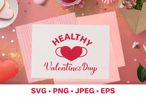 Healthy Valentines Day. Pandemic Valentine. Heart Mask SVG LaBelezoka 