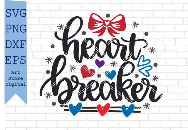 Heart Breaker (2) Svg, Valentine Svg, Png, Dxf, Eps Cut Files SVG Artstoredigital 