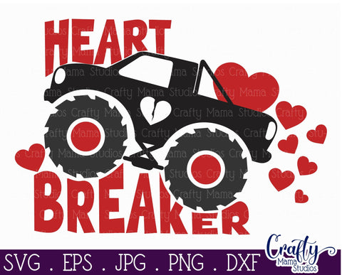 Heart Breaker Svg - Monster Truck - Valentines Day Svg SVG Crafty Mama Studios 