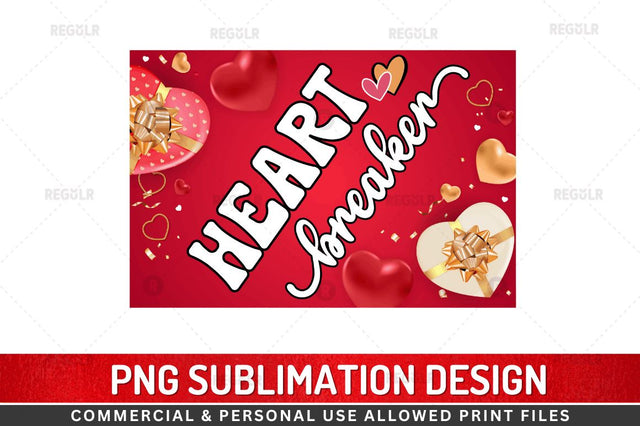 Heart breaker SVG Sublimation Regulrcrative 