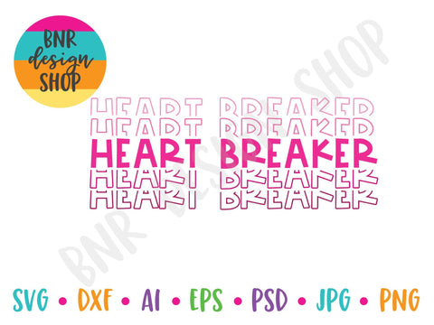 Heart Breaker SVG SVG BNRDesignShop 