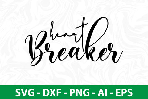 Heart Breaker svg SVG nirmal108roy 